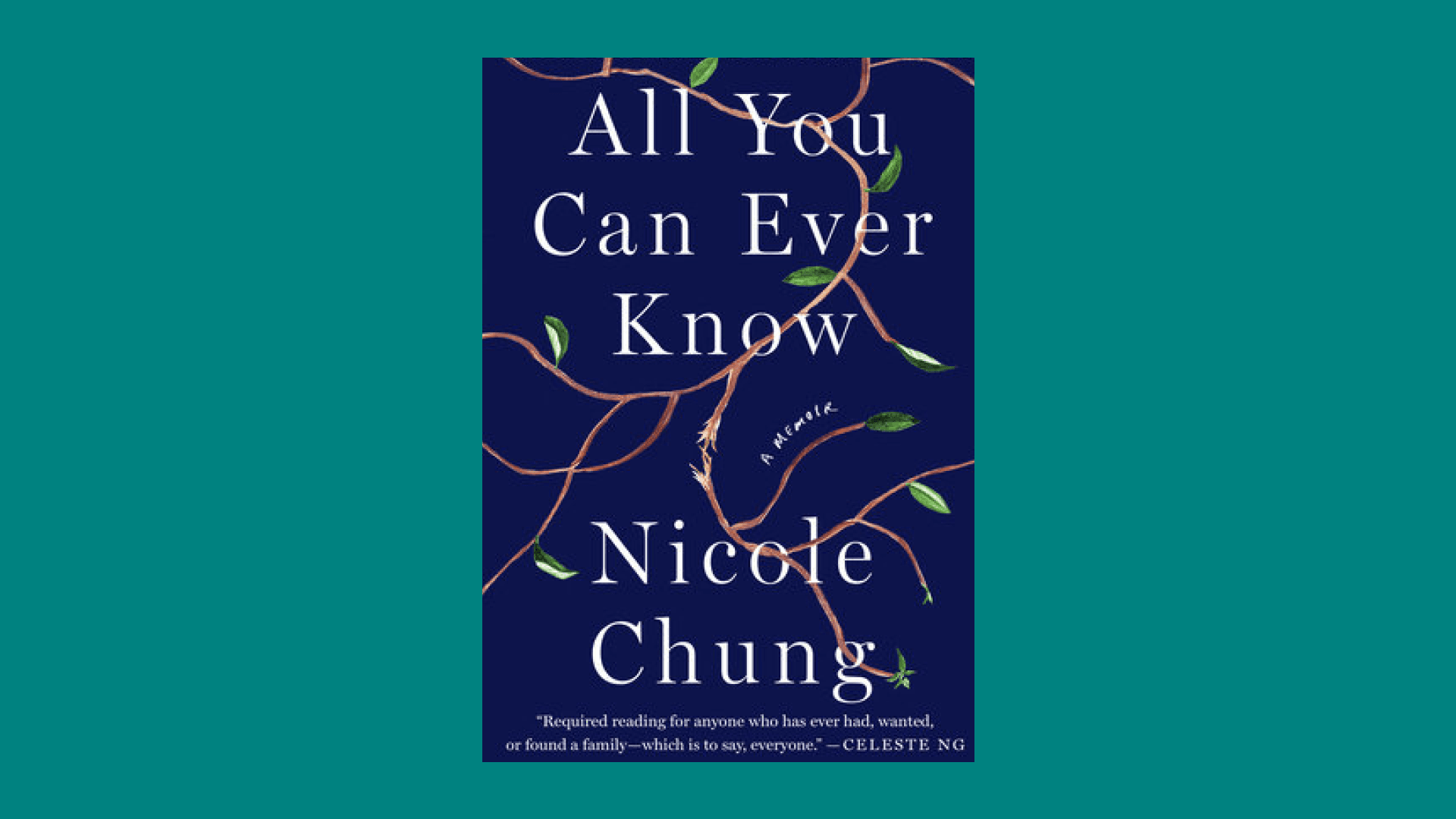 “All You Can Ever Know” by Nicole Chung