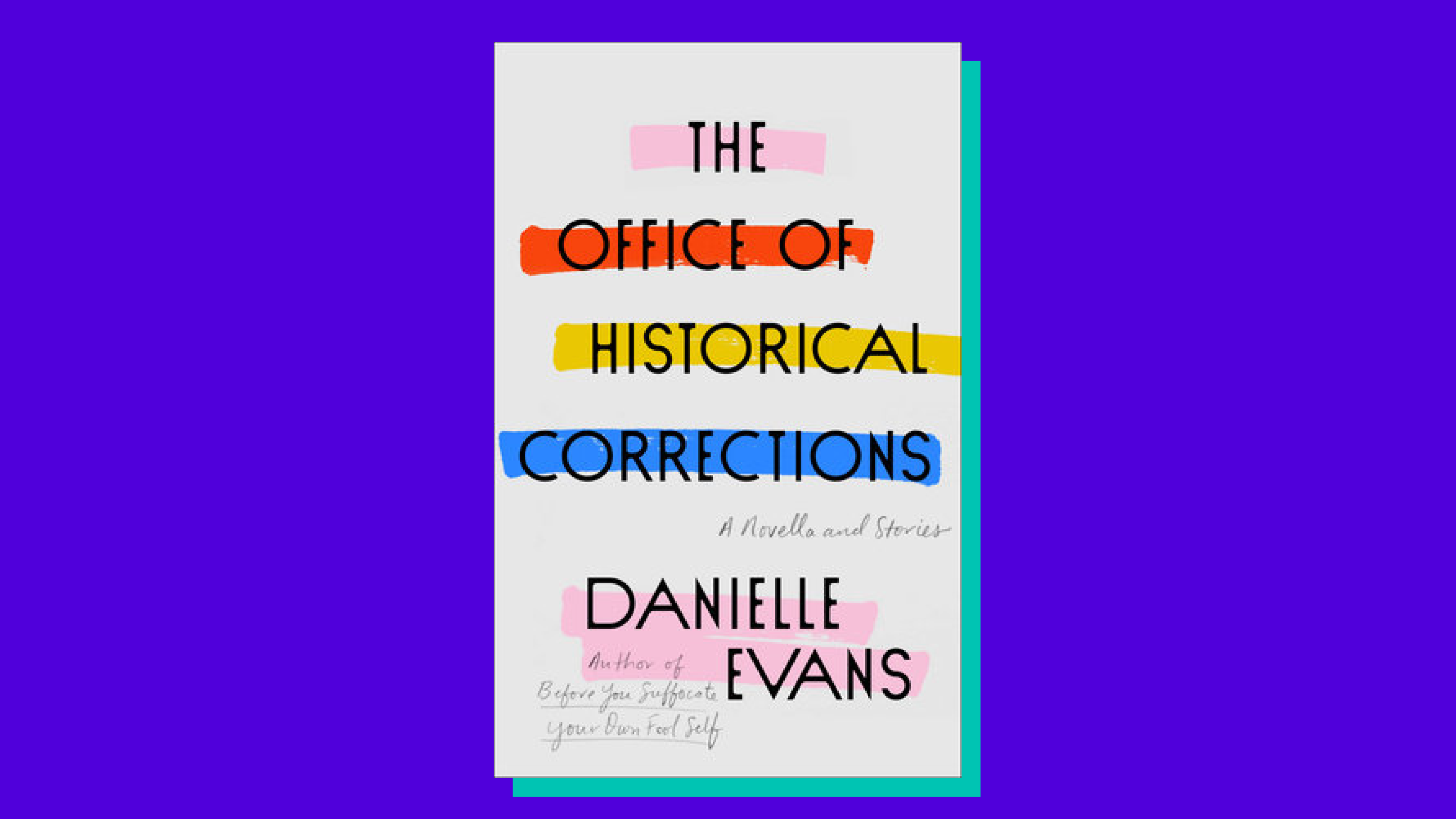 “The Office of Historical Corrections” by Danielle Evans