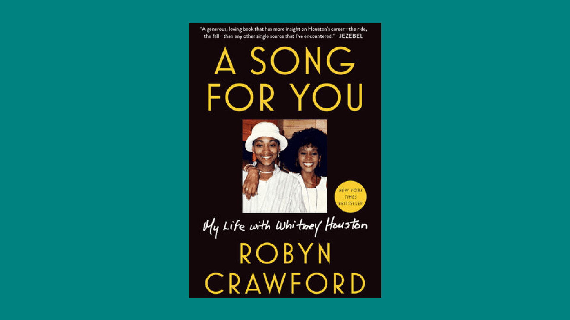 “A Song for You” by Robyn Crawford