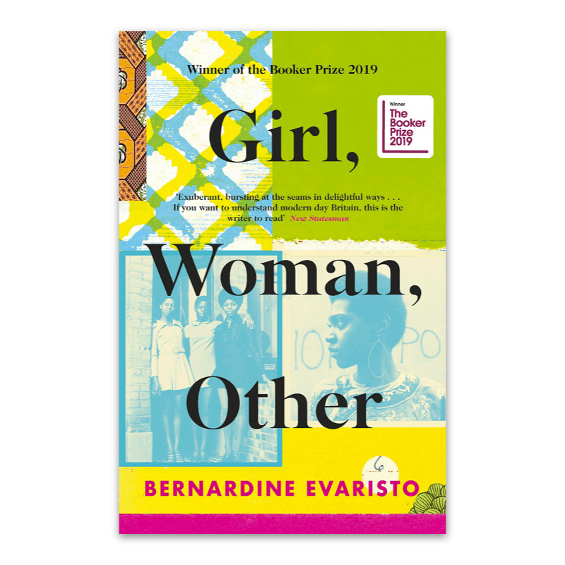 “Girl, Woman, Other” by Bernardine Evaristo