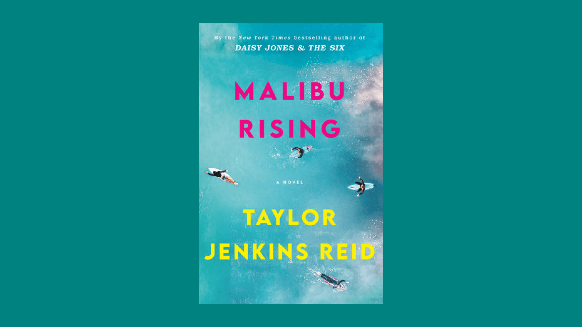 “Malibu Rising” by Taylor Jenkins Reid