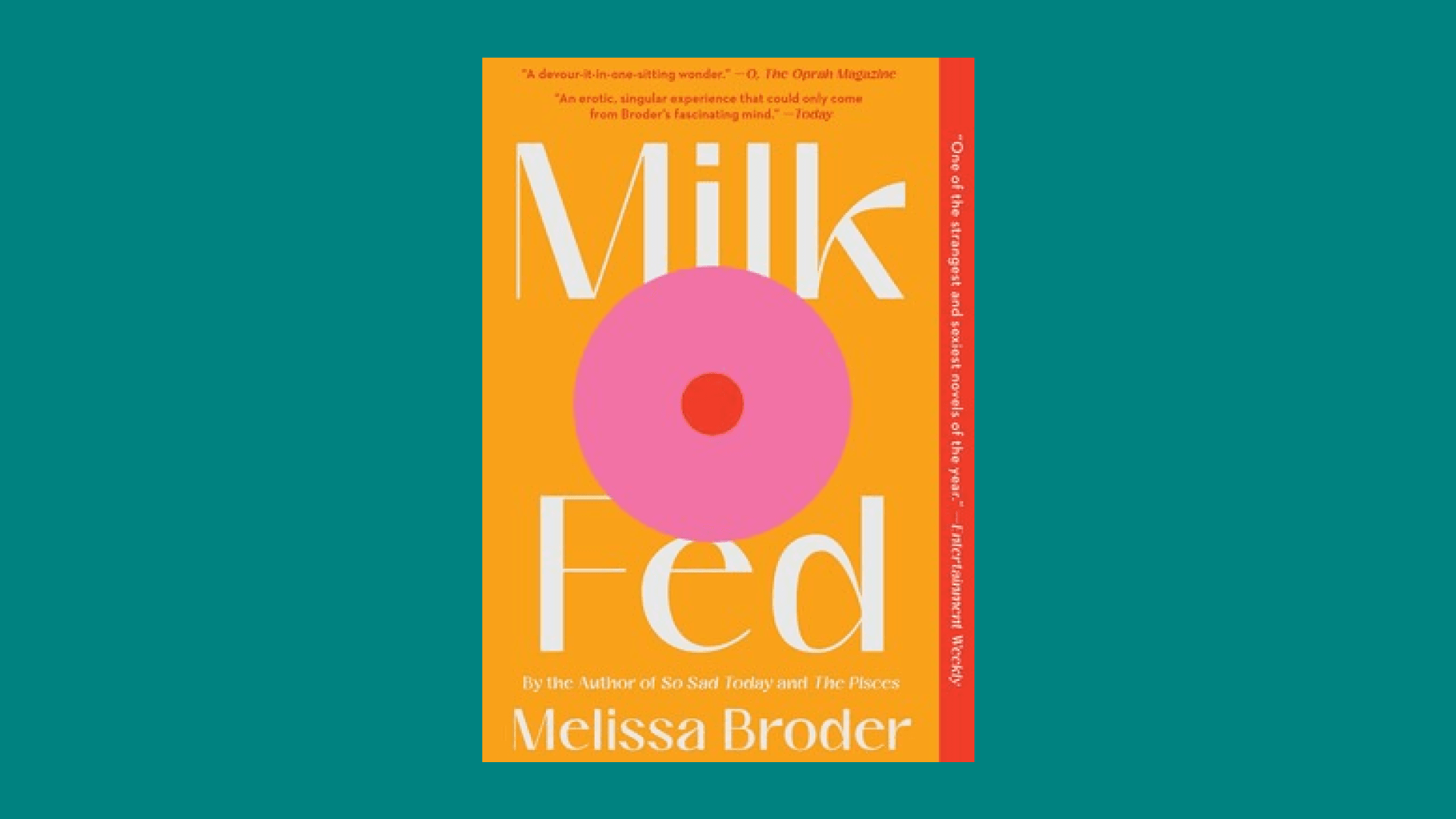 “Milk Fed” by Melissa Broder