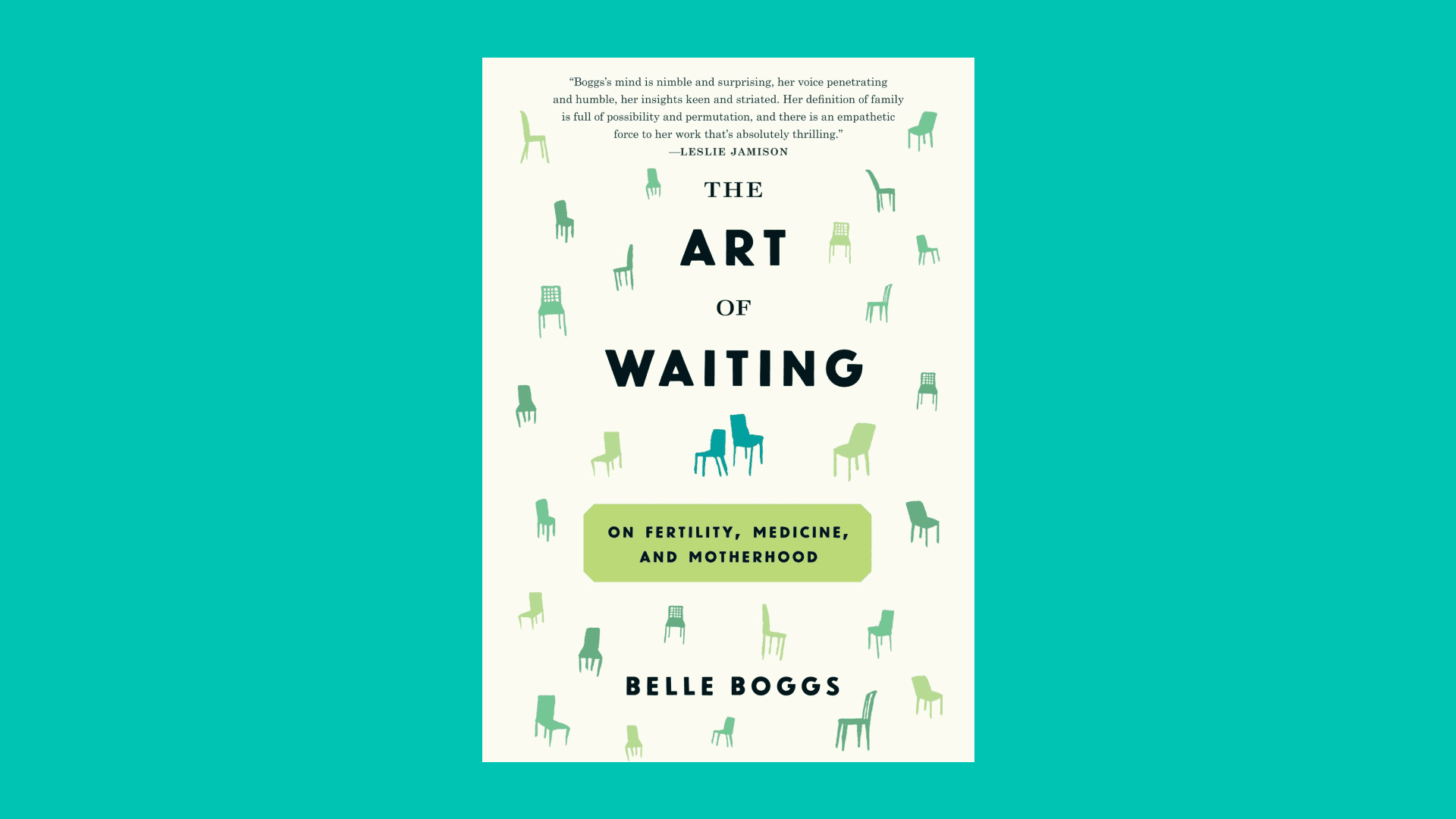 “The Art of Waiting” by Belle Boggs